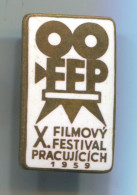 X. FESTIVAL 1959. FFP, Movie, Cinema, Cinematic Art, Film, Vintage Pin Badge, Enamel - Cinéma