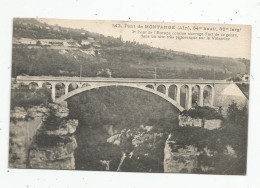 G-I-E, Cp, 01 , Pont De MONTANGE ,dans Un Site Trés Pittoresque Sur La VALSERINE , écrite 1918 - Non Classés