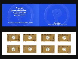 ITALIA 1999 Libretto Posta Prioritaria Carnet Da 8 Francobolli  € 0,62 Lire 1200 Integri MNH ** Prioritario - Booklets