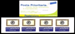 ITALIA 2001 Libretto Posta Prioritaria Carnet Da 4 Francobolli  € 0,62 Lire 1200 Integri MNH ** Prioritario - Postzegelboekjes