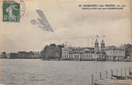 95-ENGHIEN-LES-BAINS- -LE LAC - CHEVILLARD SUR SON HYDROPLANE - Enghien Les Bains