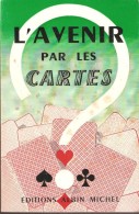 L'avenir Par Les Cartes  °°°° Editions Albin Michel - Jeux De Société