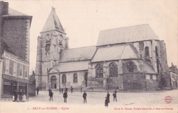 CPA 80 @ BRAY Sur SOMME @ L' Eglise Animée En 1904 - Café Restaurant De La Musique - Bray Sur Somme