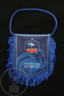 Sport Advertising Cloth Pennant/ Flag/ Fanion Of The French Football Federation FFF - Habillement, Souvenirs & Autres