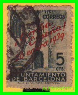 ESPAÑA -  BARCELONA ( EUROPA )  AYUNTAMIENTO DE BARCELONA ARRIBA ESPASÑA 26 ENERO 1939 - Postage-Revenue Stamps