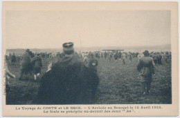 Delcampe - 1928 - Le Voyage De Coste Et Le Brix -  L'Arrivé Au Bourget Le 14. Avril 1928 - Fliegertreffen