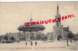 59 - MALO LES BAINS - PLACE TURENNE  LE KIOSQUE ET L' EGLISE - BOUCHER DEBOUT - Malo Les Bains