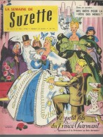 La Semaine De Suzette N°25 Le Petit Fils Du Prince Charmant - Istak Et L'ours Blanc - Petit Berger De Canards De 1956 - La Semaine De Suzette