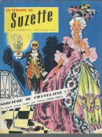 La Semaine De Suzette N°14 Roman-photos Le Chant Du Prisonnier - De Jolis Porte-bouquet - Annick Et Pluto De 1958 - La Semaine De Suzette