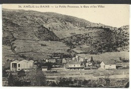 FRANCE - Amélie-les-Bains: La Gare Et Les Villas - Roussillon