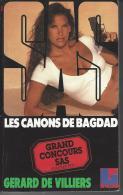 Les CANONS De BAGDAD  De Gérard De Villiers N° 100  De 1990 Livre De Poche . - SAS