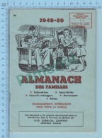 Almanach  - Postage Paid 1¢ 1949-1950, Publicité De Vicks, Horoscope Et Conseils Menagers, 32 Pages - 6 Scans - Cartas & Documentos