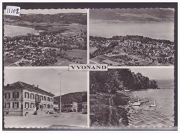 FORMAT 10x15 Cm - DISTRICT D´YVERDON - YVONAND - TB - Yvonand