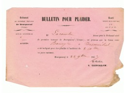 Tribunal De BOURGANEUF 1853 - Bulletin Pour Plaider  - Boueyre  Et Desmichel ( Fr37)Creuse - Décrets & Lois