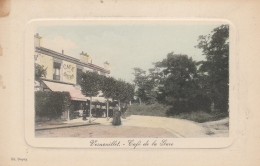 78 - VERNOUILLET - Café De La Gare - Vernouillet