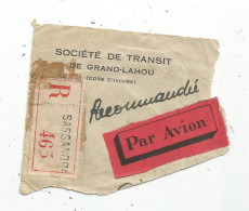 G-I-E , Lettre Partielle , R , Recommandé , 465, Côte D´Ivoire , SASSANDRA , Société De Transit De Grand Lahou - Lettres & Documents