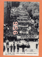* * Le Monde Vécu * * Paris 1982, Manifestation Citroen à L'appel De La Direction ( 2 Scans ) - Autres