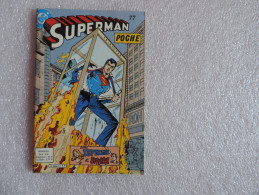 BD Superman (Poche) : N° 77, Ou Toi Ou La Planète, L'un Des Deux Doit Périr - Superman
