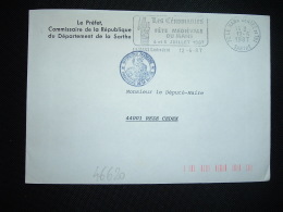 LETTRE PREFET COMMISSAIRE DE LA REPUBLIQUE OBL.MEC.12-6-1987 LE MANS CENTRE DE TRI (72 SARTHE) - Frankobriefe