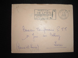 LETTRE OBL.MEC.6-6-1958 LYON RP (69 RHONE) FESTIVAL DE LYON CHARBONNIERES DU 20 JUIN  AU 10 JUILLET - Lettere In Franchigia Civile