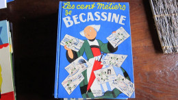 Bécassine T7 - Les Cent Métiers De Bécassine - Bécassine