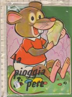 PO5793D# Albetto Illustrato LA PIOGGIA DI PERLE Ed.Malipiero 1970/TOPO MOUSE - Antiquariat