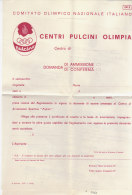 PO5827D# COMITATO OLIMPICO NAZ.ITALIANO - CENTRI PULCINI OLIMPIA TORINO 1968 - DOMANDA AMMISSIONE/ OLIMPIADI - Autres & Non Classés