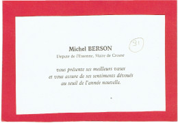 CROSNE VOEUX DE MICHEL BERSON DEPUTE DE L ESSONNE MAIRE DE CROSNE CARTE EN BON ETAT - Crosnes (Crosne)
