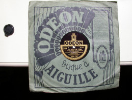 Odéon - 250.125 - Le Vieux Tyrolien - La Valse Du Tyrol - Interprété Par M. Edgard DETRAIT Chanteur Tyrolien - 78 Rpm - Gramophone Records