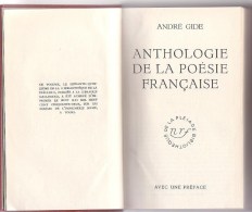 Encyclopédie De La Pleiade : André Gide - Anthologie De La Poésie Française - La Pléiade