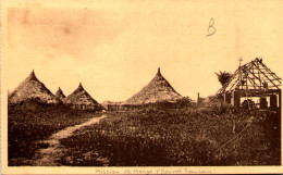 Guinée Française - Les Commencements De La Mission De Mongo - Guinée Française