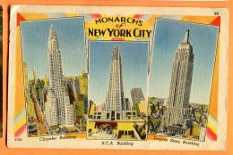 CAL1148, Monarchs Of New York City, Chrysler Bulding, R.C.A. Bulding, Empire State Bulding,  Circulée 1947 - Autres & Non Classés