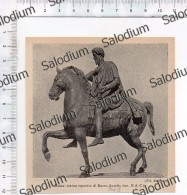 ROMA Statua Marco Aurelio Cavallo Horse  - Immagine Ritagliata Da Pubblicazione Originale D´epoca - Other & Unclassified