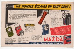 Juil16    75661    Buvard   Pile MAZDA     Un Homme éclairé En Vaut Deux - Piles