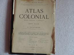 Atlas Colonial Et Livre Incomplet Composé De Plusieurs Cartes De Plusieurs Pays - Cartes/Atlas