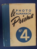 M#0R59 FOTOGRAFIA - PHOTO ALMANACH PRISMA N° 4 Paris 1950 - Photo