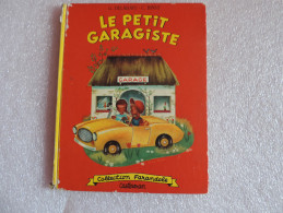 Casterman, Collection Farandole : Le Petit Garagiste De Casterman - Casterman