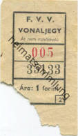 Ungarn - F.V.V. Vonaljegy 1Forint - Einzelfahrschein - Europe