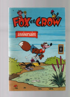 Fox Et Crow (Re) : N° 6, Anniversaire - Fox