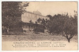 83 - NANS-LES-PINS - Grand Hôtel De Lorge - Façade Donnant Sur La Chaine Des Montagnes De La Sainte-Baume - Nans-les-Pins