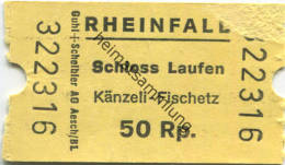 Rheinfall - Schloss Laufen - Känzeli-Fischetz - Fahrkarte 50Rp. - Europa