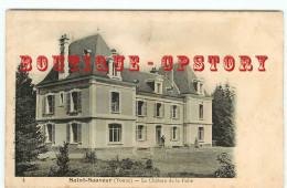 89 - ACHAT DIRECT RARE à Ce PRIX - SAINT SAUVEUR En PUISAYE < CHATEAU De La FOLIE - DOS SCANNE - Saint Sauveur En Puisaye