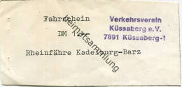 Verkehrsverein Küssaberg E.V. - Fahrschein Rheinfähre Kadelburg-Barz DM 1.- - Europa