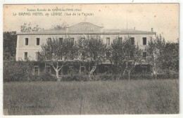 83 - NANS-LES-PINS - Le Grand Hôtel De Lorge (Vue De La Façade) - Nans-les-Pins