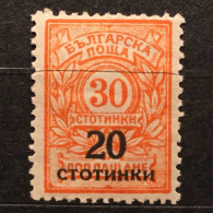 RARE 30 STOTINKI FOR PAYMENT SURCHARGE OVERPRINT 20 KINGDOM BULGARIA NEUF/MINT/UNUSED - Unused Stamps