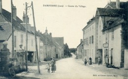 39 - DAMPIERRE - Centre Du Village - Dampierre