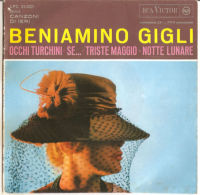 Beniamino Gigli  Occhi Turchini - Se - Triste Maggio 7" NM - Otros - Canción Italiana