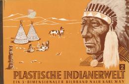 May, Karl Buch Plastische Indianerwelt Auf Leben Und Tod Aus Winnetou Mit 3 D Bildern Und Brille I-II - Non Classificati