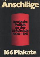 Buch Politik Anschläge Politisch Plakate In Deutschland 1900-1970 Hrsg. Arnold, Friedrich 1972 Verlag Langewiesche- - Other & Unclassified