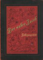 Buch Politik Der Wahre Jakob Illustrierte Humoristisch Satirische Zeitschrift Jahrgang 1896 Gebunden Verlag J. H. W. Die - Other & Unclassified